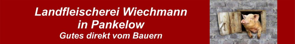 Logo Landfleischerei Wiechmann Pankelow